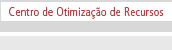 Centro de Otimiza&ccedil;&atilde;o de Recursos